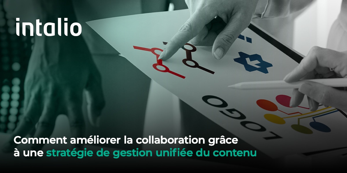 Découvrez comment une stratégie de gestion unifiée des contenus, alimentée par des plateformes de collaboration de contenu.