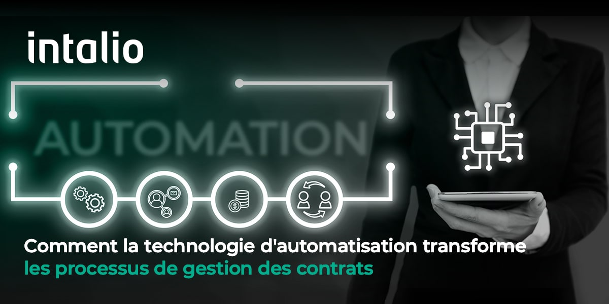 Comment la technologie d'automatisation transforme les processus de gestion des contrats