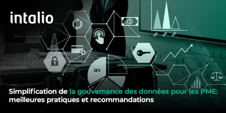 Rationalisation de la gouvernance des données pour les PME : Meilleures pratiques et recommandations d'outils avec les solutions de gouvernance des données d'Intalio