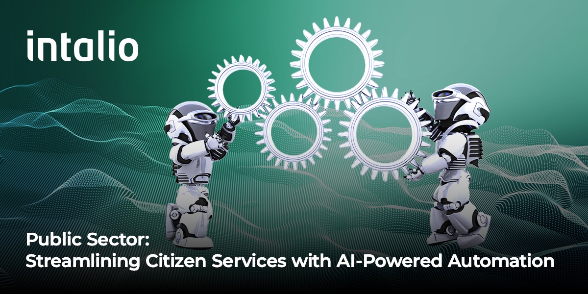 Public Sector: Streamlining Citizen Services with AI-powered automation software from Intalio for a better service.